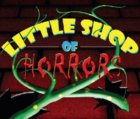 Little Shop of Horrors, Aug 24-25;  31; Sep  1