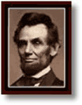 Abraham Lincoln, Feb 14-16;  21-23