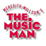 The Music Man, Aug 12-14;  19-21