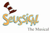 Seussical, the Musical, Feb 20-21;  26-28